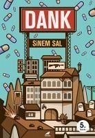 Dank - Sal, Sinem