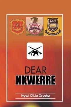 Dear NKWERRE - Osuoha, Ngozi Olivia