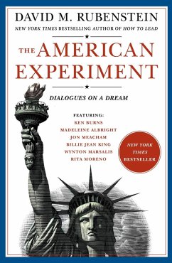 The American Experiment (eBook, ePUB) - Rubenstein, David M.
