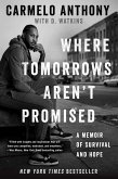 Where Tomorrows Aren't Promised (eBook, ePUB)