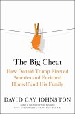 The Big Cheat (eBook, ePUB)