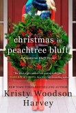 Christmas in Peachtree Bluff (eBook, ePUB)