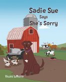 Sadie Sue Says She's Sorry (eBook, ePUB)