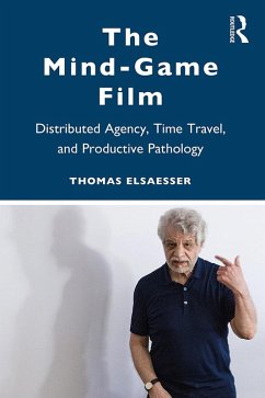The Mind-Game Film (eBook, ePUB) - Elsaesser, Thomas