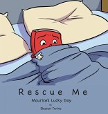 Rescue Me