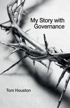 My Story with Governance - Houston, Tom