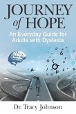 Journey of Hope: An Everyday Guide for Adults with Dyslexia