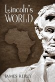 Lincoln's World