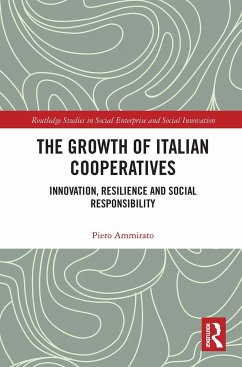 The Growth of Italian Cooperatives - Ammirato, Piero