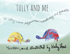 Tully and Me - Shaw, Keeley A