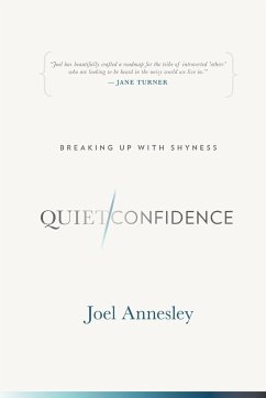 Quiet Confidence - Annesley, Joel