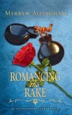 Romancing the Rake