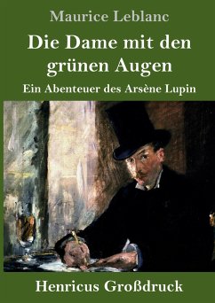 Die Dame mit den grünen Augen (Großdruck) - Leblanc, Maurice