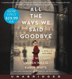 All the Ways We Said Goodbye Low Price CD - Williams, Beatriz; Willig, Lauren; White, Karen