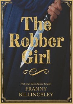 The Robber Girl - Billingsley, Franny