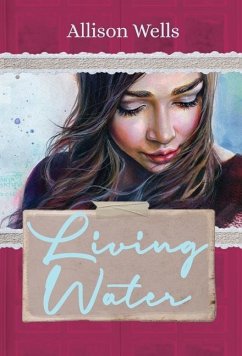 Living Water - Wells, Allison