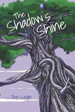 The Shadow's Shine: The Summer of 1985 - Leigh, Teri