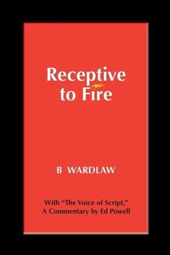 Receptive to Fire, 3rd Edition - Wardlaw, B.