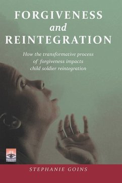 Forgiveness and Reintegration - Goins, Stephanie
