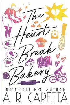 The Heartbreak Bakery - Capetta, A R