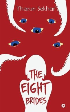 The Eight Brides - Tharun Sekhar