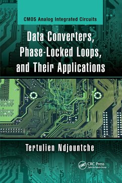 Data Converters, Phase-Locked Loops, and Their Applications - Ndjountche, Tertulien