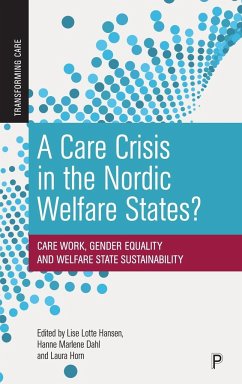 Care Crisis in the Nordic Welfare States? - Hansen, Lise Lotte