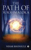 The Path of Sukshmaloka