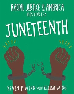 Juneteenth - Winn, Kevin P; Wing, Kelisa