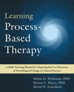 Learning Process-Based Therapy - Lorscheid, David N.; Hofmann, Stefan G.; Hayes, Steven C.