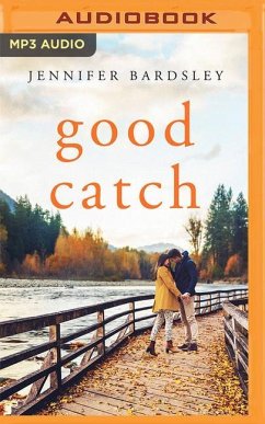 Good Catch - Bardsley, Jennifer