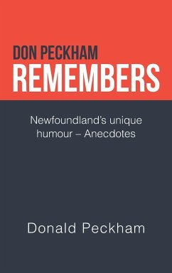 Don Peckham Remembers - Peckham, Donald