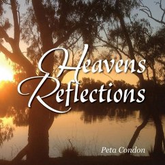 Heaven's Reflections - Condon, Peta