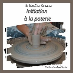 Cover Initiation à la poterie (eBook, ePUB)