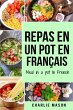 repas en un pot En français/ meal in a... - Bild 1