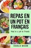 repas en un pot En français/ meal in a pot In French (eBook, ePUB)