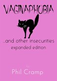 Vaginaphobia... and Other Insecurities (eBook, ePUB)