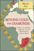 Beyond Gold and Diamonds (eBook, ePUB)