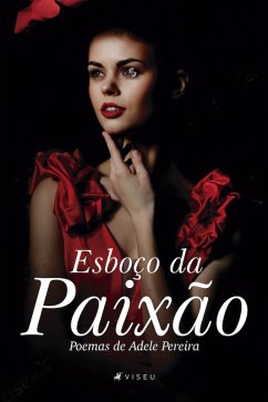 Esboço da Paixão (eBook, ePUB) - Pereira, Adele