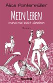 Mein Leben, manchmal leicht daneben (Mängelexemplar)