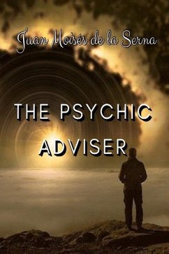 The Psychic Adviser - Juan Moisés de la Serna
