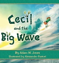 Cecil and the Big Wave - Jones, Adam W