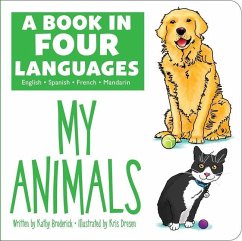 A Book in Four Languages: My Animals - Broderick, Kathy