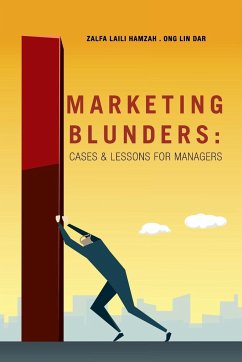 Marketing Blunders - Hamzah, Zalfa Laili; Dar, Ong Lin
