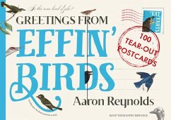 Greetings from Effin Birds - Reynolds, Aaron