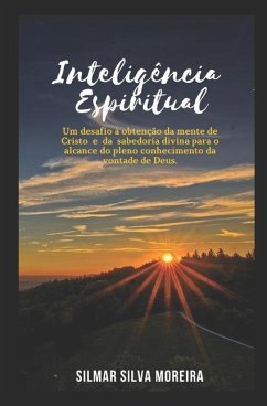 Inteligência Espiritual - Moreira, Silmar Silva