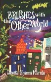 Brushes with the Other World: A Collection of Short Stories