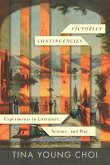 Victorian Contingencies: Experiments in Literature, Science, and Play