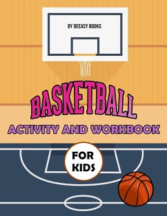 Basketball Activity and Workbook for Kids - Books, Deeasy