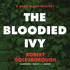 The Bloodied Ivy: A Nero Wolfe Mystery - Goldsborough, Robert